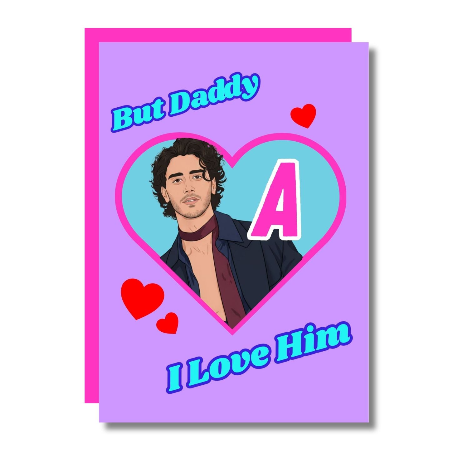 THE BUT DADDY, I LOVE HIM! OFF CAMPUS GREETING CARD  - VIA IAMINHATELOVE | Only €4 | NOW AVAILABLE TO SHOP at IAMINHATELOVE 