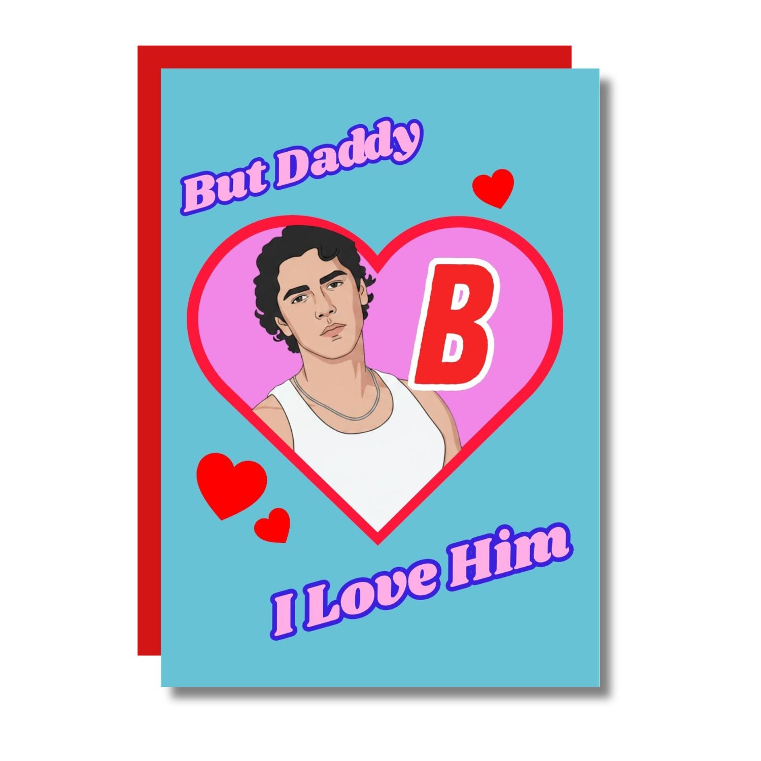 THE BUT DADDY, I LOVE HIM! OFF CAMPUS GREETING CARD  - VIA IAMINHATELOVE | Only €4 | NOW AVAILABLE TO SHOP at IAMINHATELOVE 