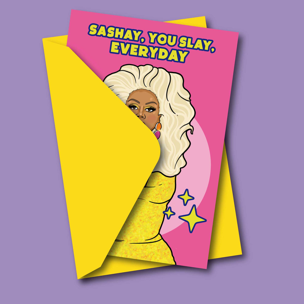 THE SASHAY, YOU SLAY GREETING CARD  - VIA IAMINHATELOVE | Only €4 | NOW AVAILABLE TO SHOP at IAMINHATELOVE 